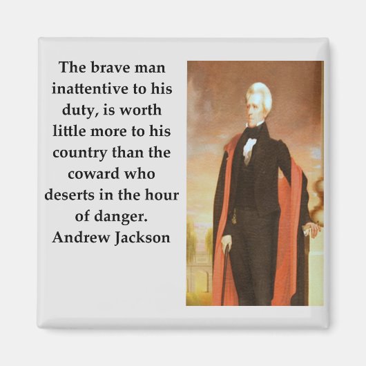 Andrew Jackson Quote Magneet (Voorkant)