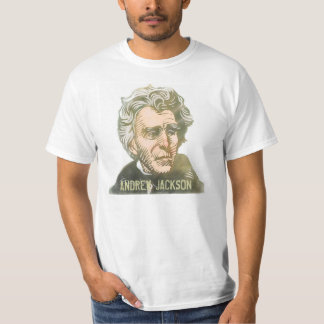Andrew Jackson T T-shirt