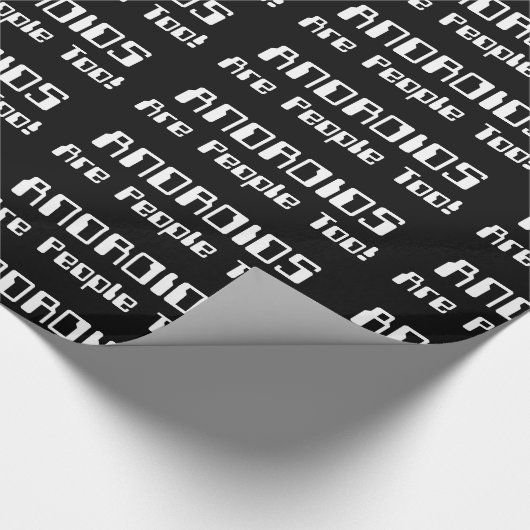 ANDROIDEN zijn ook mensen! Cadeaupapier (Hoek)