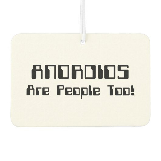 ANDROIDEN zijn ook mensen! Luchtverfrisser (Voorkant)