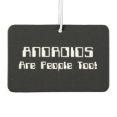 ANDROIDEN zijn ook mensen! Luchtverfrisser (Achterkant)