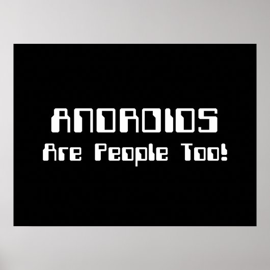 ANDROIDEN zijn ook mensen! Poster (Voorkant)