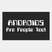 ANDROIDEN zijn ook mensen! Rechthoekige Sticker (Voorkant)