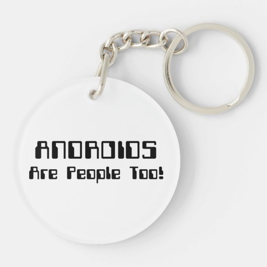 ANDROIDEN zijn ook mensen! Sleutelhanger (Achterkant)