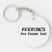 ANDROIDEN zijn ook mensen! Sleutelhanger (Voorkant)