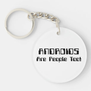 ANDROIDEN zijn ook mensen! Sleutelhanger