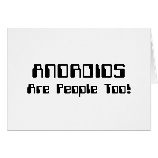 ANDROIDS zijn ook mensen! Kaart (Voorkant Horizontaal)