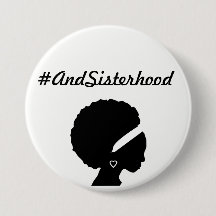 #AndSisterhood feminist wearable pin button