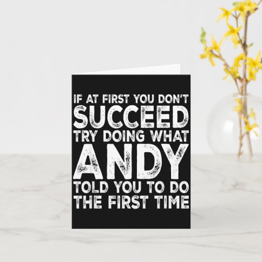 Andy - If At First You Don't Succeed Try Doing Wha Kaart (Gele Bloem)