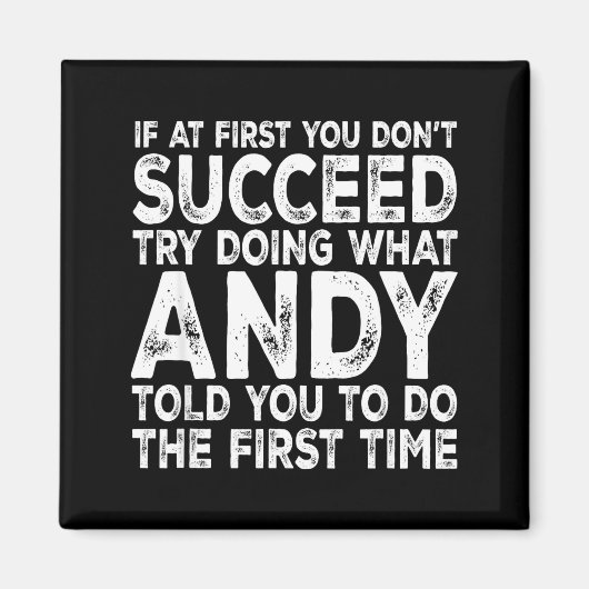 Andy - If At First You Don't Succeed Try Doing Wha Magneet (Voorkant)