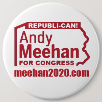 ANDY MEEHAN VOOR CONGRESS REPUBLI-CAN! LOGO RONDE BUTTON 6,0 CM