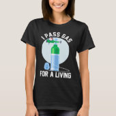 Anesthesia Doctor Anesthesiologist I Pass Gas For T-shirt (Voorkant)