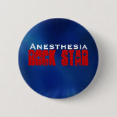 Anesthesia RockStar Ronde Button 5,7 Cm (Voorkant)