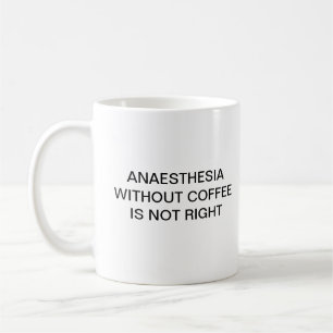 ANESTHESIE ZONDER KOFFIE IS NIET JUIST KOFFIEMOK