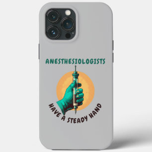 Anesthesiologen hebben een vaste hand, anesthesie Case-Mate iPhone case