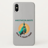 Anesthesiologen hebben een vaste hand, anesthesie Case-Mate iPhone case (Achterkant)