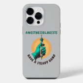 Anesthesiologen hebben een vaste hand, anesthesie iPhone hoesje (Achterkant)