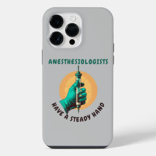 Anesthesiologen hebben een vaste hand, anesthesie iPhone 14 pro max hoesje