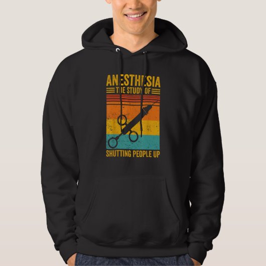 Anesthesiologist Anesthesiology Anesthesia Shuttin Hoodie (Voorkant)