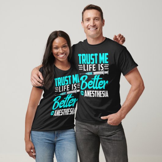Anesthesiologist Trust Me  On Anesthesia T-shirt (Unisex)