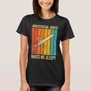 Anesthesioloog Anesthesiologie Anesthesie grap Ma T-shirt