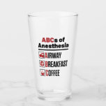Anesthesioloog anesthesioloog Doctor Nurse Funny Glas<br><div class="desc">Het ontwerp van de anesthesioloog is het perfecte geschenk voor anesthesist,  anesthesioloog of CRNA-verpleegkundige die in een operatiekamer of operatiekamer met anesthesie werkt. Grappig ontwerp: "ABC's van verdoving: luchtweg,  ontbijt,  koffie"</div>