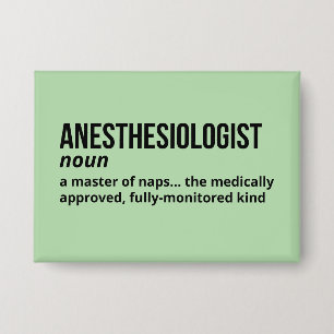 Anesthesioloog Definitie - Grappig Doctor Gift Button