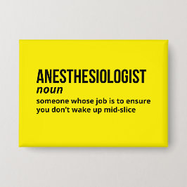 Anesthesioloog Funny Definition Button
