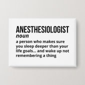 Anesthesioloog - Grappige taakdefinitie Button (Voorkant)