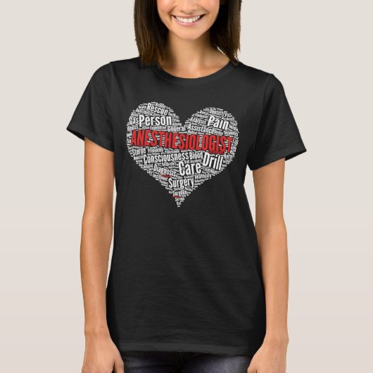 Anesthesioloog Heart Shape Word Cloud Anesthesia T-shirt (Voorkant)