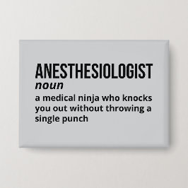 Anesthesioloog Humor Button