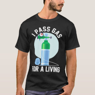 Anesthesioloog Ik Laat Gas Los Voor T-shirt