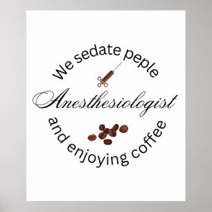 Anesthesioloog koffie liefhebber poster