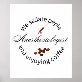 Anesthesioloog koffie liefhebber poster