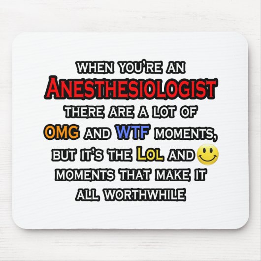 Anesthesioloog ... OMG WTF LOL Muismat (Voorkant)