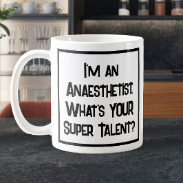 Anesthesist Super Talent. KoffieMok