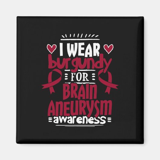 Aneurysma Awareness T - Bourgogne lint Magneet (Voorkant)