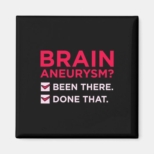 Aneurysma is er geweest Awareness Month Support Gr Magneet (Voorkant)