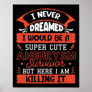 Aneurysma Survivor Brain Surgery Awareness Graphic Poster