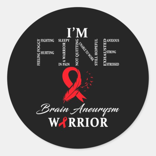 Aneurysma Warrior Ik ben in orde Ronde Sticker (Voorkant)
