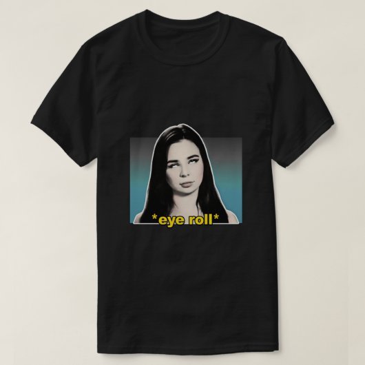 Anfisa Eye Roll 90-daagse financeringcitaten Desi T-shirt (Design voorkant)
