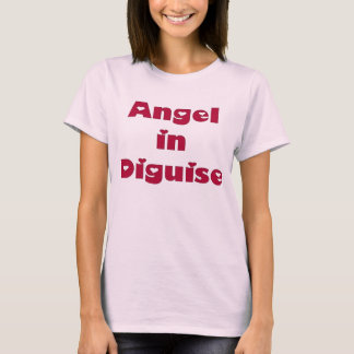 Angel in Disguise T-shirt