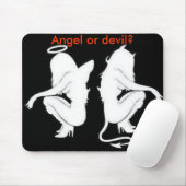 Angel of duivel? mousepad muismat (Met muis)