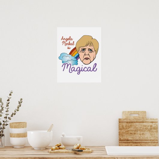 Angela Merkel is Magisch - - Poster (Keuken)