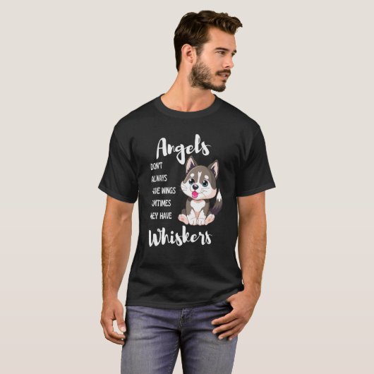 Angels Don t Always Have Wings Sometimes They Have T-shirt (Voorkant volledig)