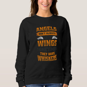 Angels hebben niet altijd dingen die ze soms hebbe trui