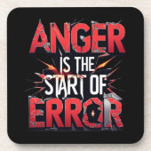 Anger is the Start of Error | Powerful Quote Bier Onderzetter (Voorkant)