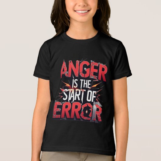 Anger is the Start of Error | Powerful Quote Tri-Blend Shirt (Voorkant)