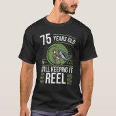 Angler 75 jaar oud - het behoud ervan 75th Birthda T-shirt (Voorkant)