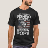Angler I Mijn favoriete Geviste Partner roept me P T-shirt (Voorkant)